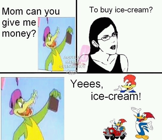 Ice-cream is life - meme