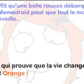 La vie change avec orange