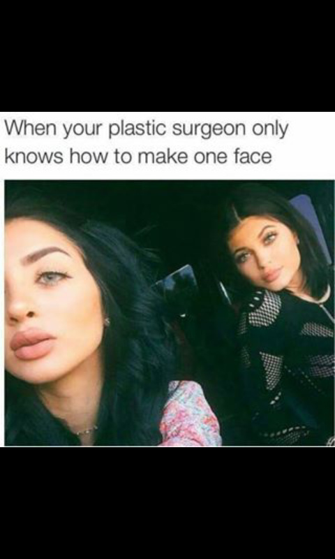 Who has done plastic surgery? - meme