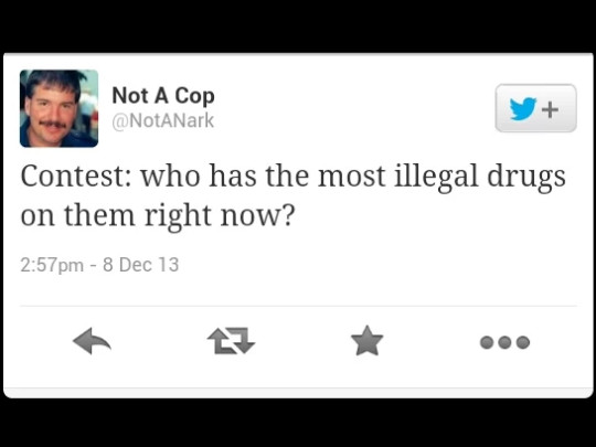 Who has the most illegal drugs? #NotACop - meme