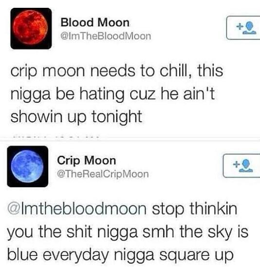 Blood moon till I die - meme