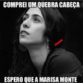 Marisa Monte...