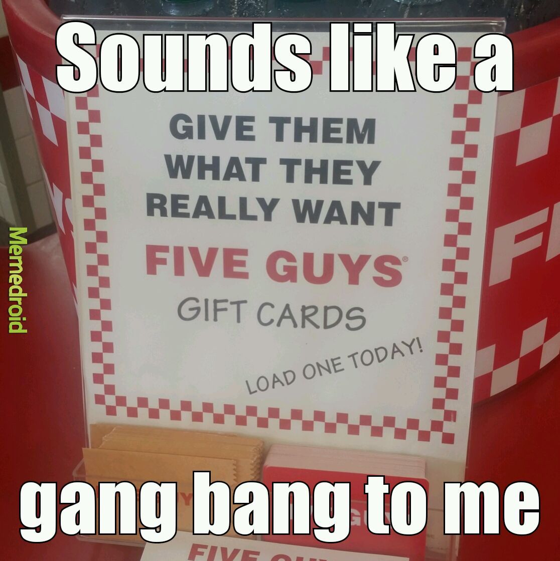 Five guys gang bang - meme