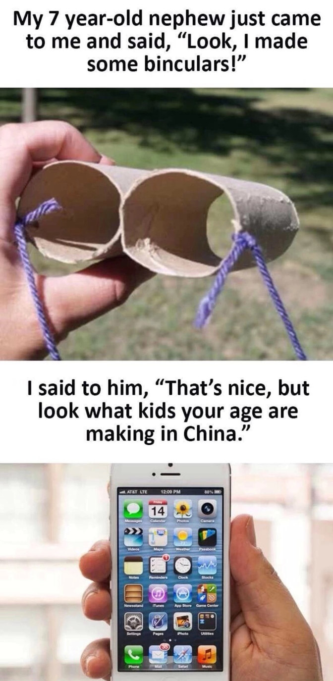 Chinese kids everywhere nod in agreement. - meme