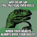 Head over heels
