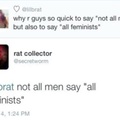 Some say "all feminazis"