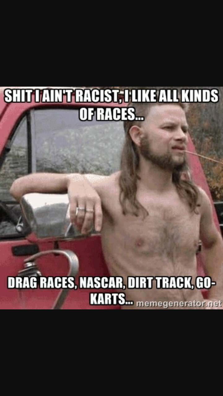 Dirt track ftw - meme