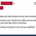 Errors are real