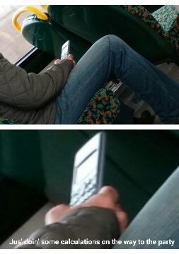 Calculators are good entertainment for busses apparently - meme