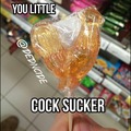 Cock sucker
