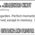 Rip Leonard Nimoy