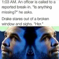 Drake is love drake is life