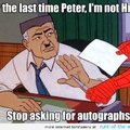 Spider man want that autograph