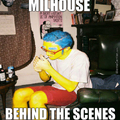 Milhouse, what are you doing?