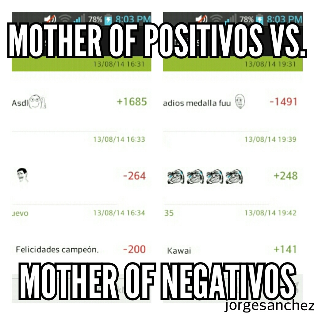 Positivos vs Negativos - meme