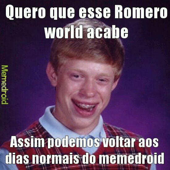 Romero world - meme