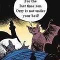 Ozzy's coming.....