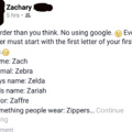 Guys name: Zelda...