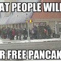 Free pancakes