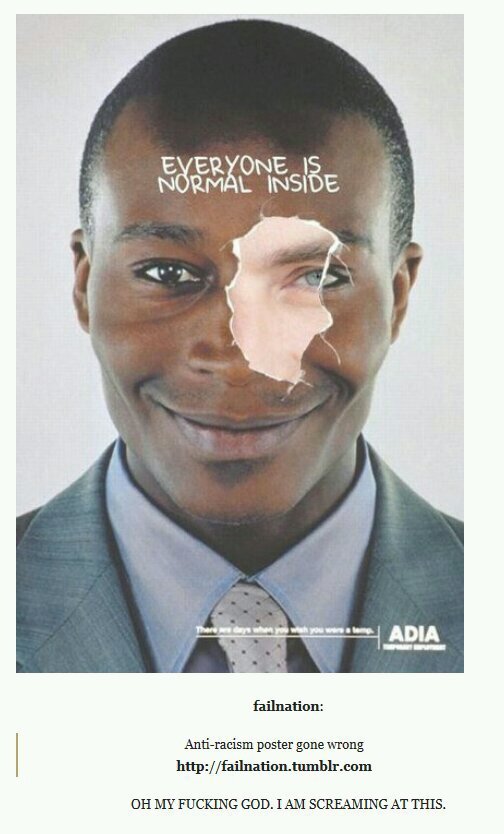 anti racism poster gone really wrong :| - meme