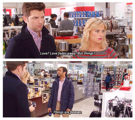 Things are forever - Parks and Rec - meme