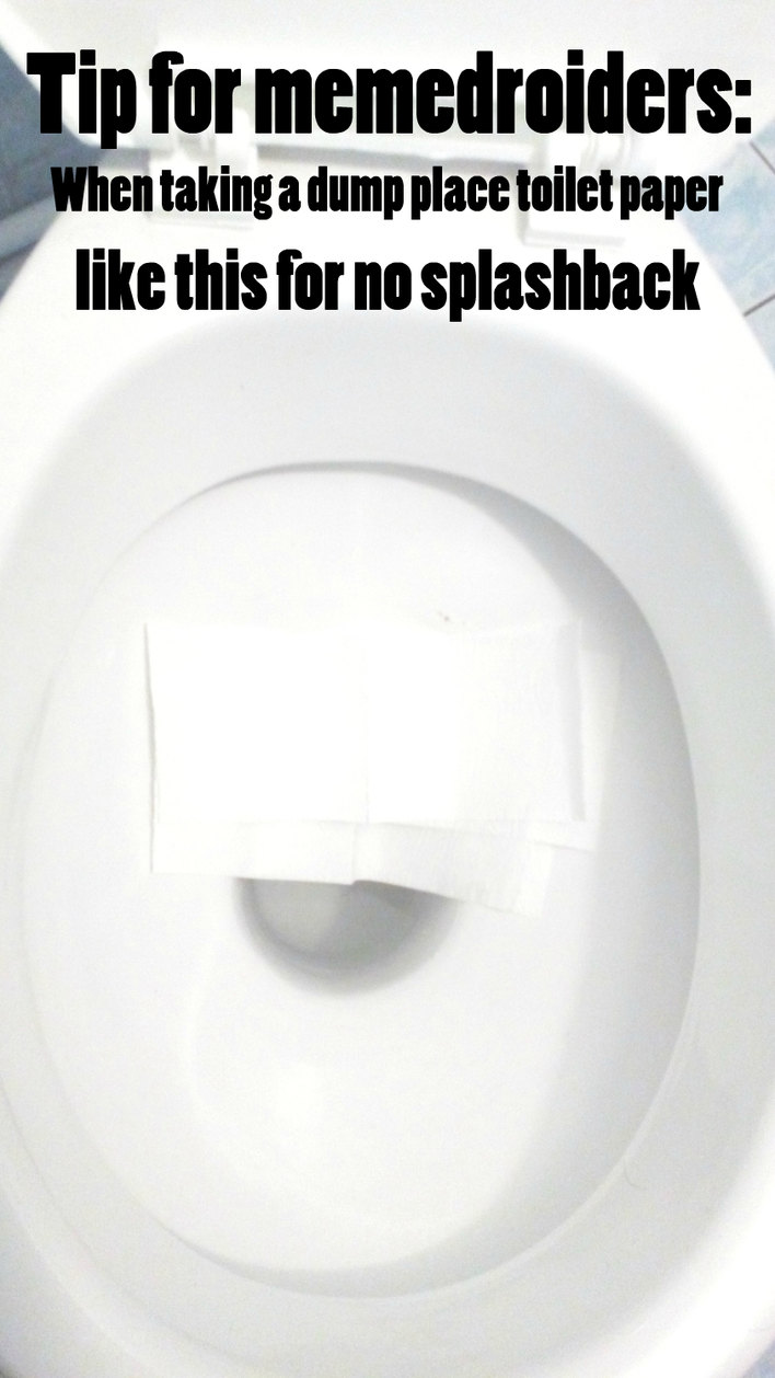 No more toilet splashbacks! - meme