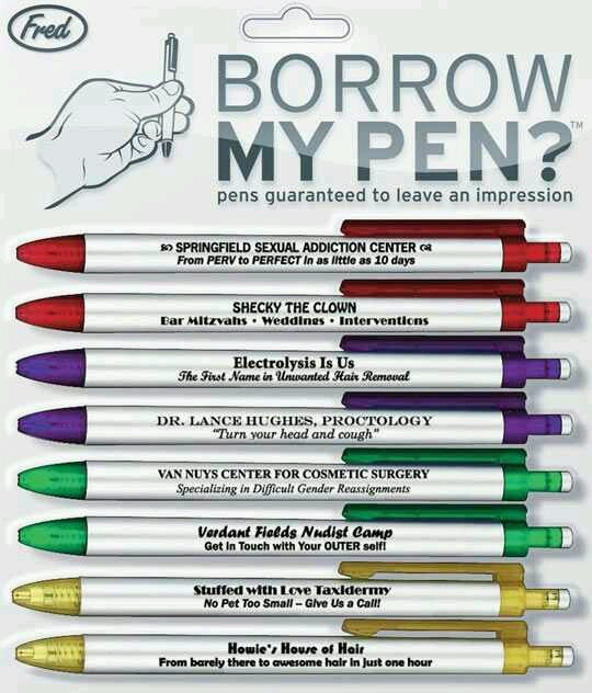 Wanna borrow my pen? - meme