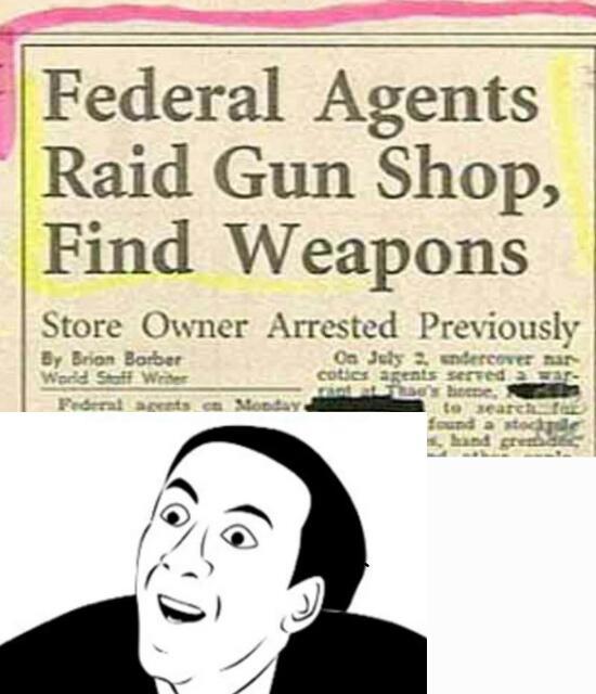 No, they found guns.....really??? - meme