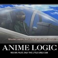 Anime has the best logic