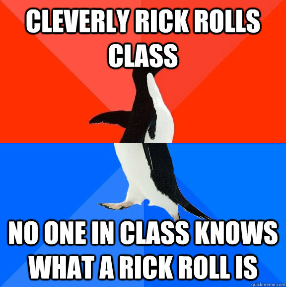 Rick rolled - meme