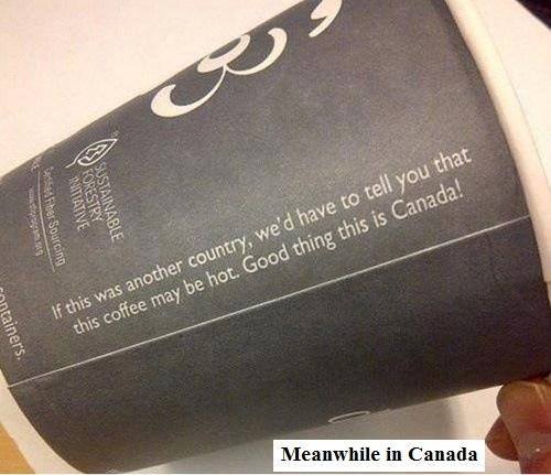 Canada be like I only get cold coffee - meme