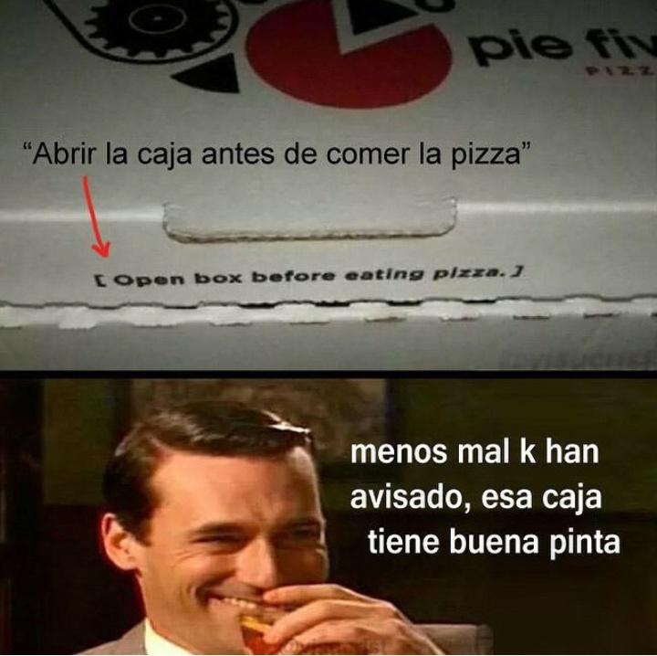 Pizzas... - meme