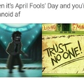 Lock yourself up on April Fools day to avoid pranking