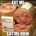 Luncheon Meat be like...
