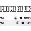 My phone be like