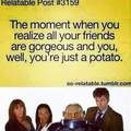 Im always the potato