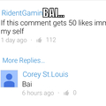3rd comment goes bai bai