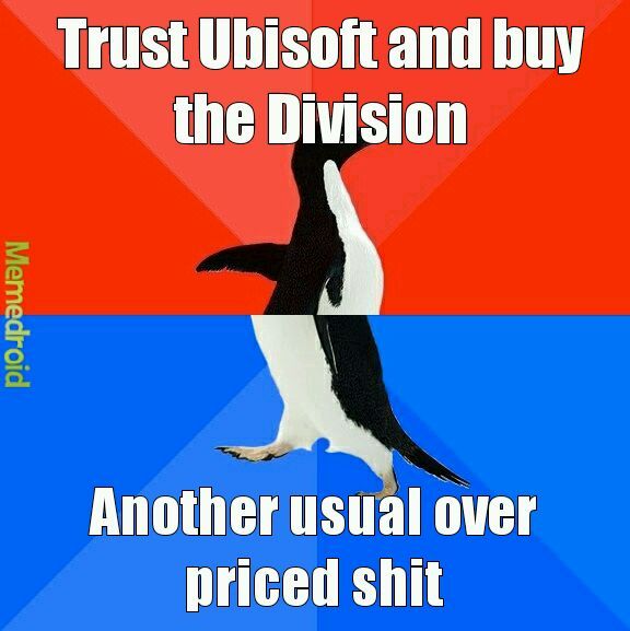Ubisoft is dead to me - meme