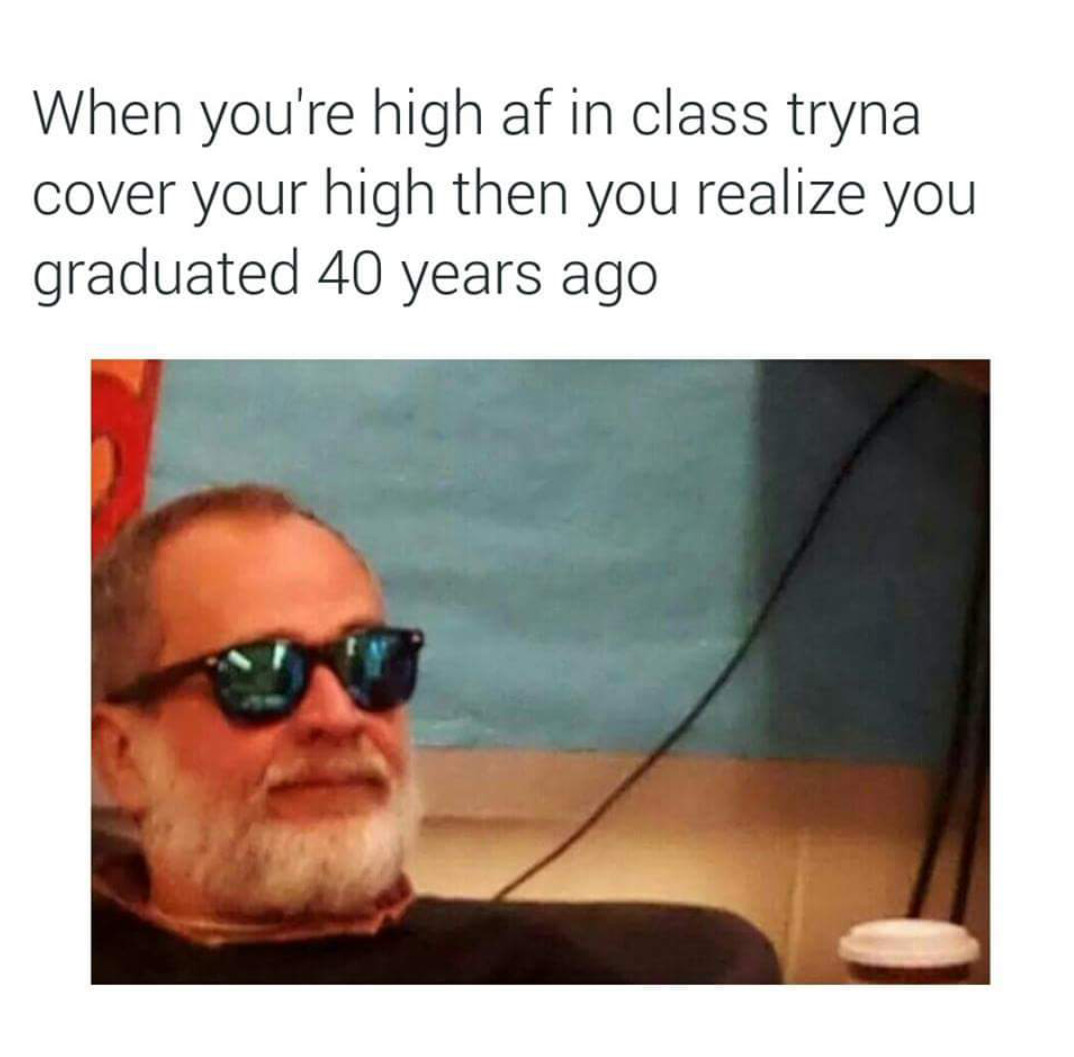 Hide that high! - meme