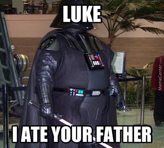 Vader is life - meme