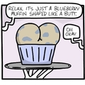 Butt Muffin ...
