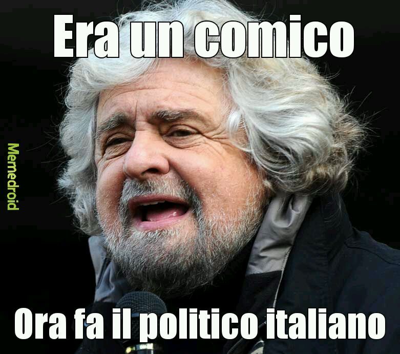 Per far capire che i politici italiani in realtà sono tutti comici - meme
