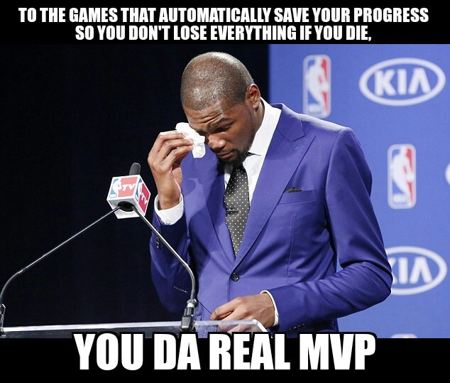Autosave has autosaved my ass many times. - meme