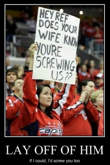 Hey Ref Does Your Wife Know You're screwing us  ? - meme