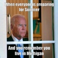 Biden knows the snow