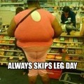 Never forget leg day