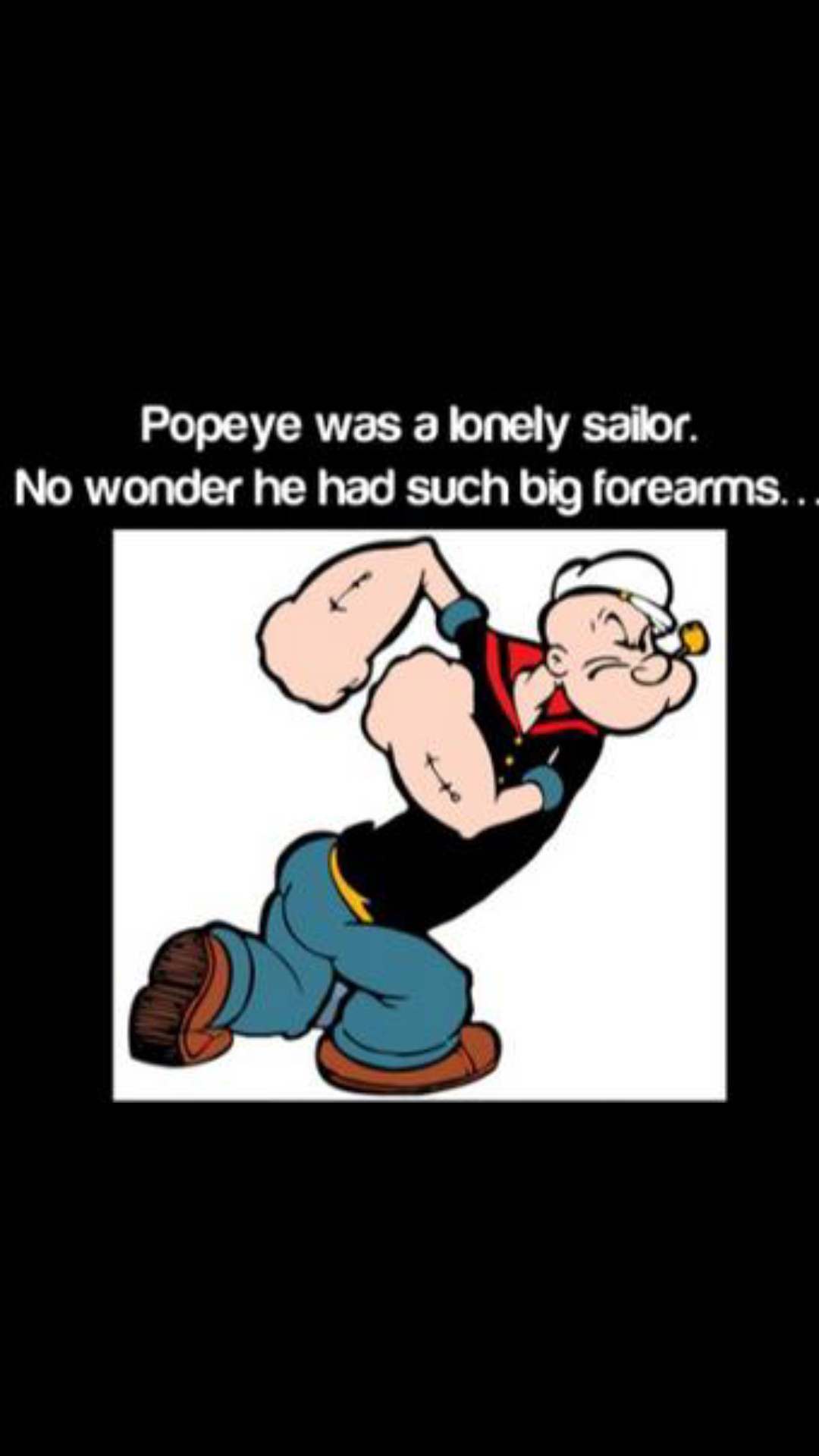 Poor popeye  :'( - meme