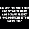 BILLY MAYS DAY WILL ONLY HAPPEN ONCE EVERY CENTURY, 1/9/95