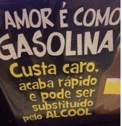 Gasolina e o amor - meme