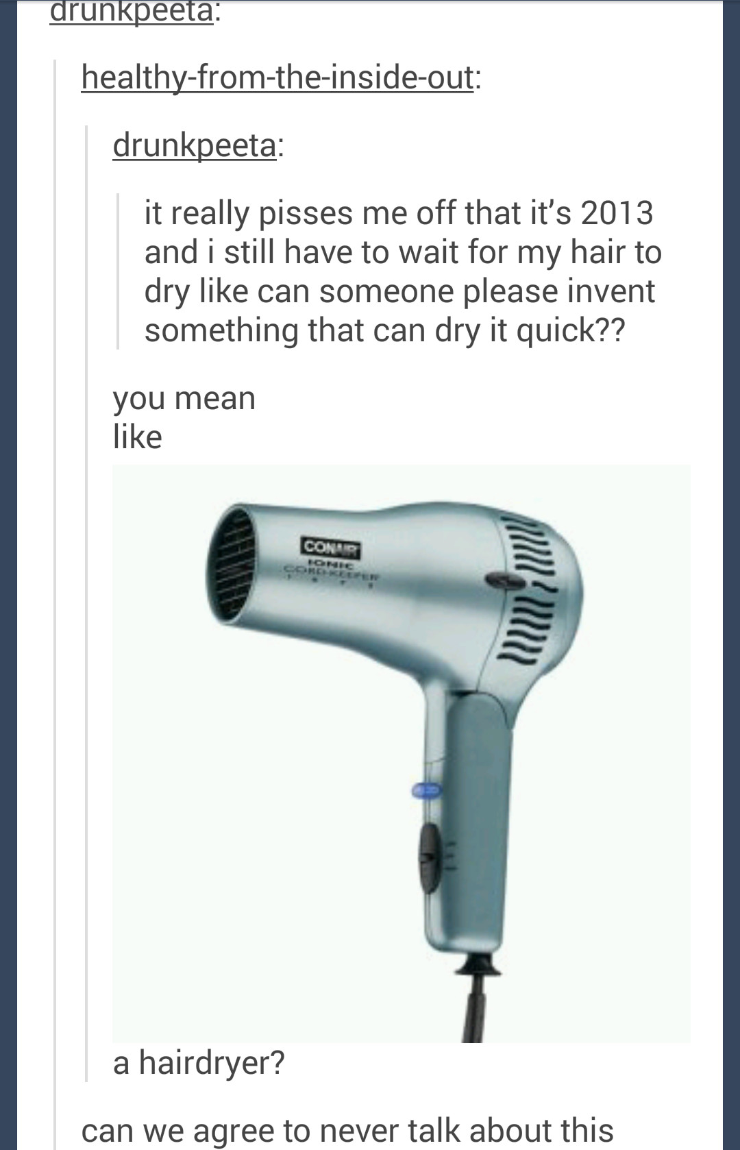 Dry Hair Please - meme